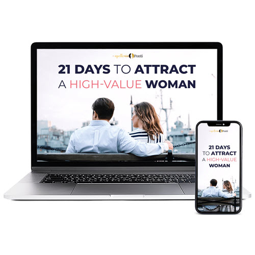 21 Days To Attract A High-Value Woman – Apollonia Ponti