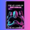 Joe Lampton – The 47 Laws of Instagram
