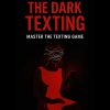 The Dark Needle – The Dark Texting